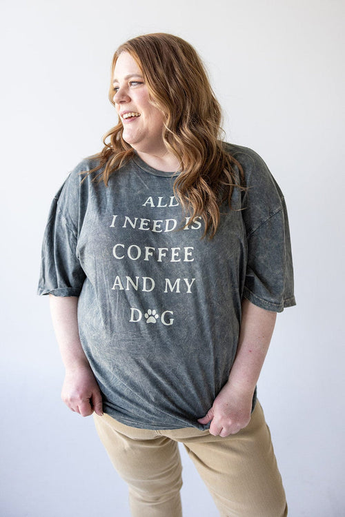 "ALL I NEED IS COFFEE AND MY DOG" GRAPHIC TEE - 2x - Love Marlow